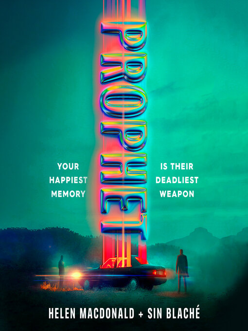 Title details for Prophet by Helen Macdonald - Available